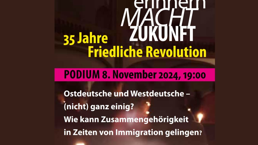 35 years – Peaceful Revolution. East Germans and West Germans – (not) quite united?